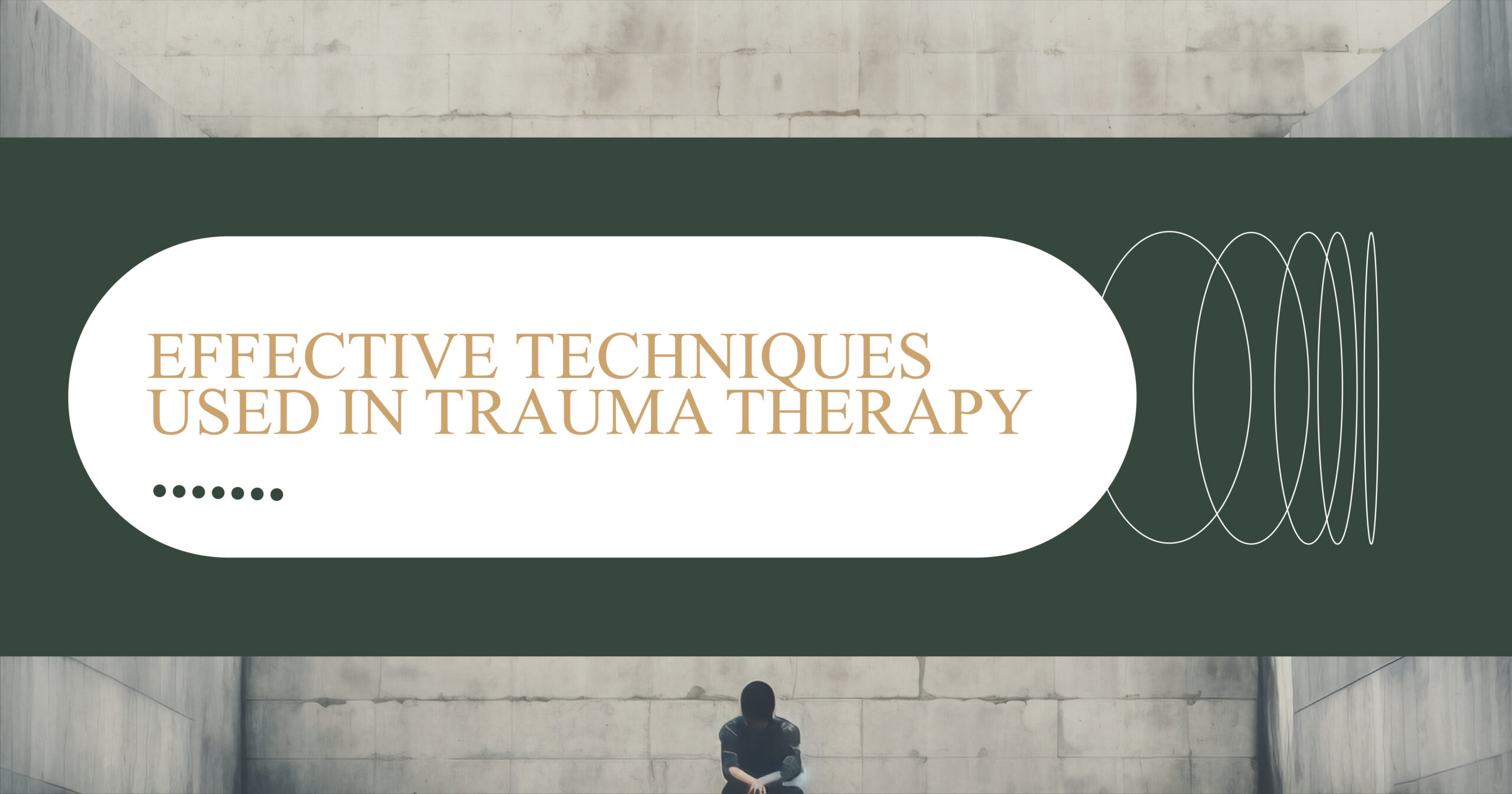 Trauma with Effective Techniques